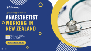 Header Image Upcoming Webinar: Anaethestist Working in New Zealand, 9 June 2024, 6PM GMT